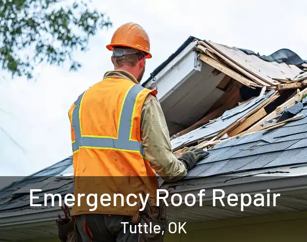  Emergency Roof Repair Tuttle, OK